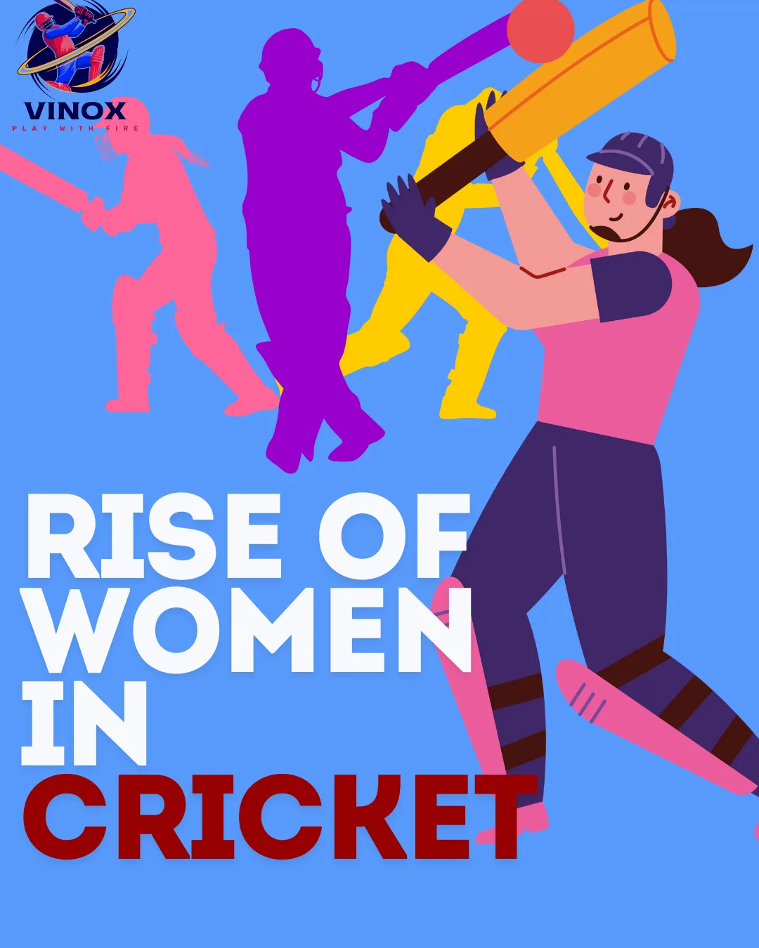 Rise of Women in Cricket