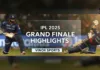 IPL 2025 Grand Finale Highlights