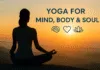Yoga for Mind, Body, and Soul