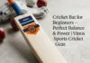 Budget cricket bats India