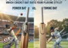 Best Cricket Bat Choice