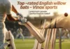 High quality cricket bats
